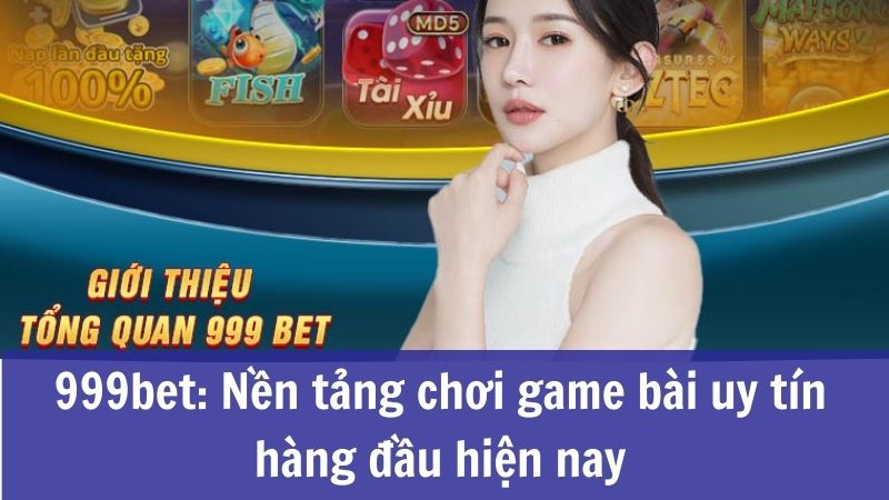 Những điểm mạnh có tại sân cược 999 Bet là gì?